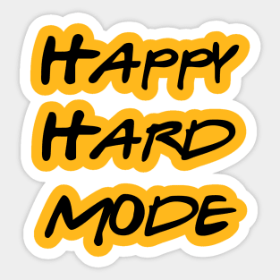 Happy Hard Mode Sticker